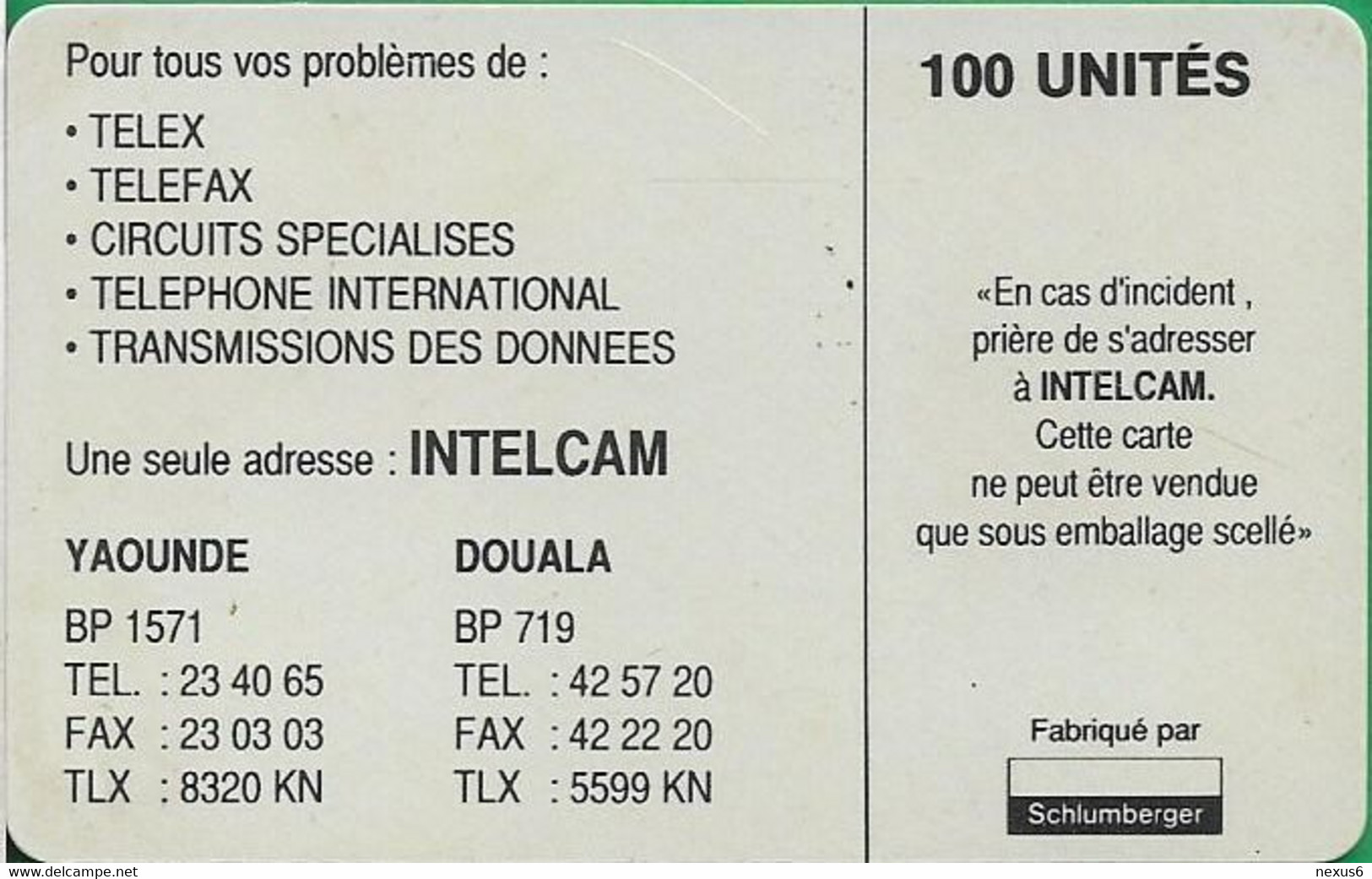Cameroon - Intelcam - Chip - Logo Card - SC7 ISO, Glossy, No Moreno, No Cn., 100Units, Used - Cameroon