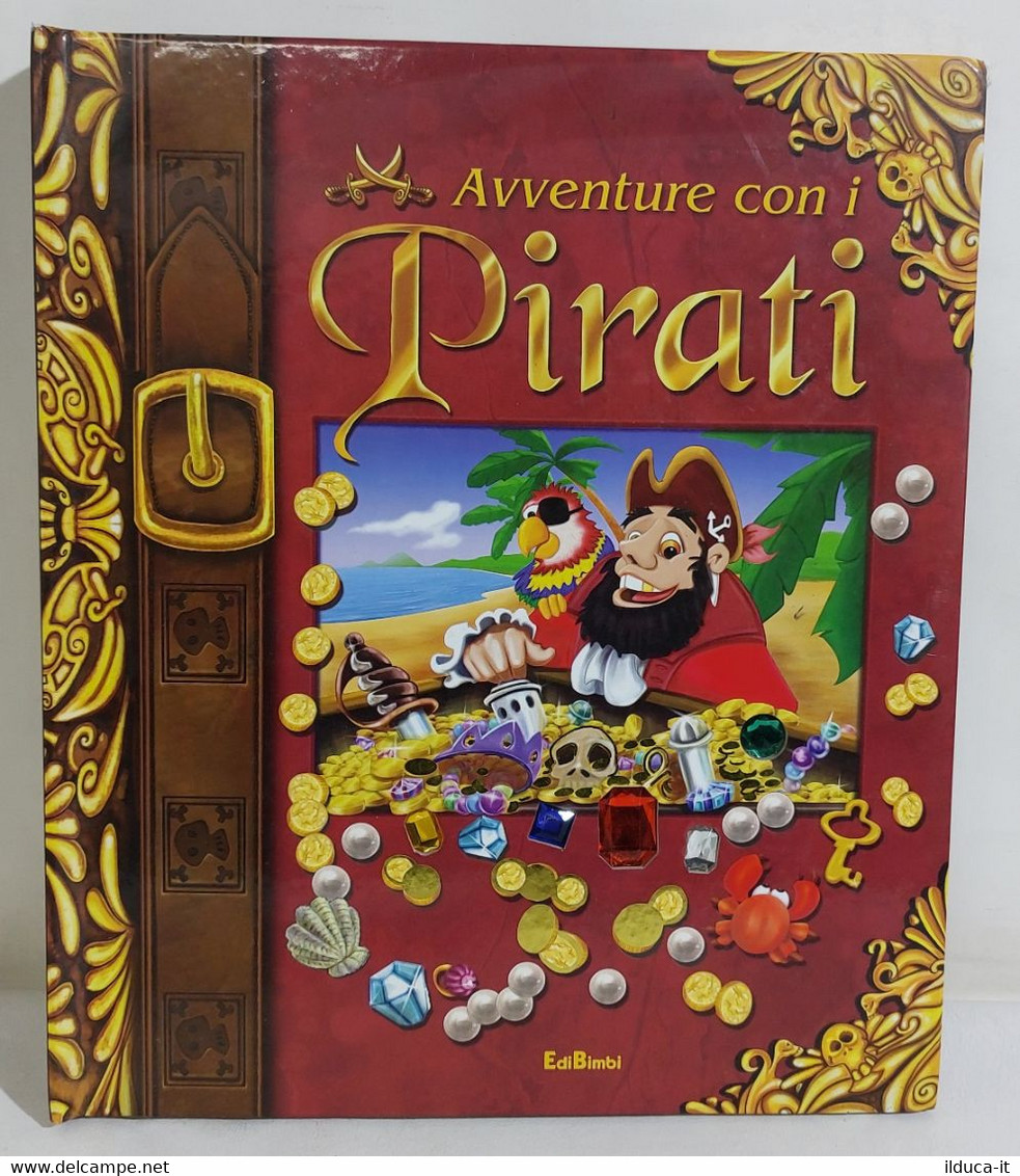 I109759 V Libro Pop-Up - Avventure Con I Pirati - EdiBimbi 2008 - Teenagers & Kids