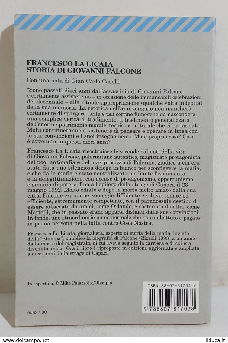 I109768 V Francesco La Licata - Storia Di Giovanni Falcone - Feltrinelli 2002 - Society, Politics & Economy