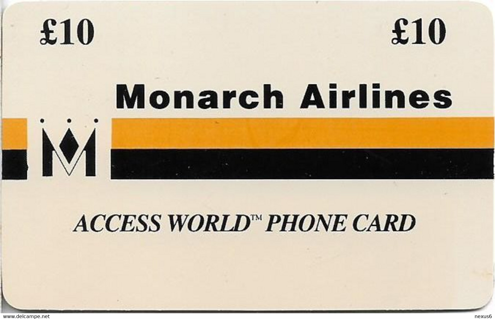 UK - Monarch Airlines - Access World Phone Card, Remote Mem. 10£, Used - [ 8] Firmeneigene Ausgaben