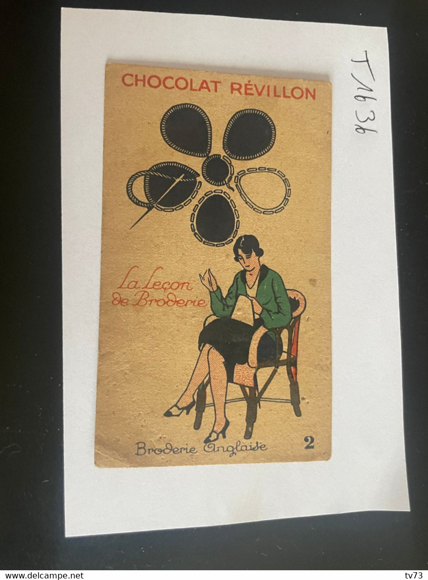 T1636 - Chromo - Chocolat REVILLON -  La Leçon De Broderie - N° 2 Broderie Anglaise - Revillon