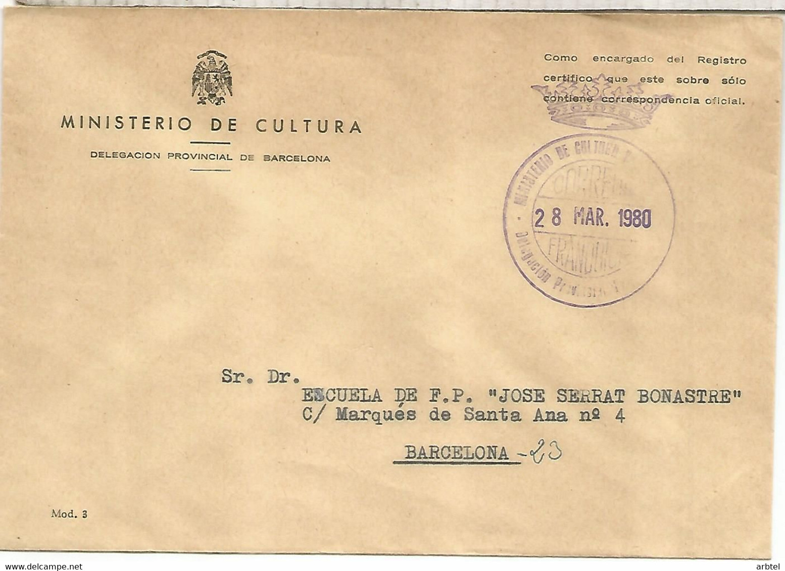 CC CON FRANQUICIA MINISTERIO EDUCACION Y CIENCIA DELEGACION BARCELONA 1980 - Franchise Postale
