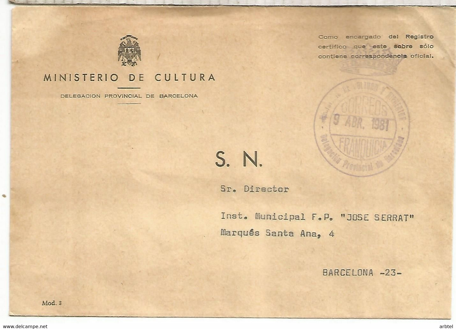 CC CON FRANQUICIA MINISTERIO DE CULTURA DELEGACION DE BARCELONA 1981 - Franquicia Postal