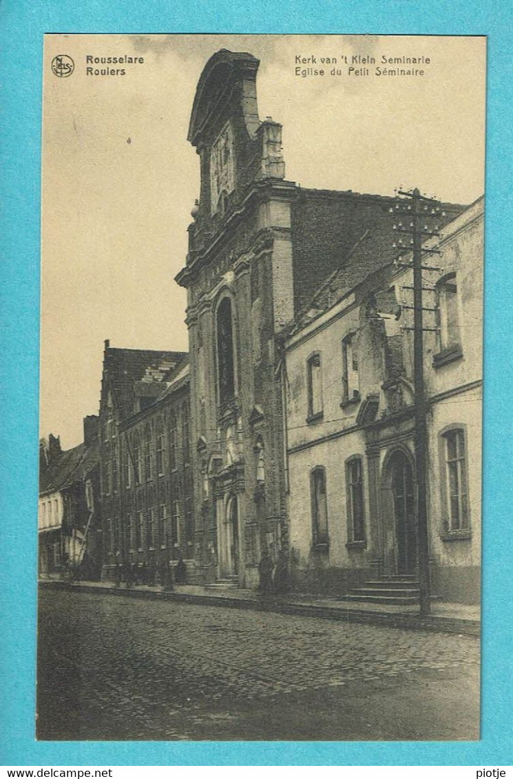 * Roeselare - Roulers (West Vlaanderen) * (Nels, A. Deraedt - Verhoye, Nr 66) Kerk Van 't Klein Seminarie, église, Old - Roeselare