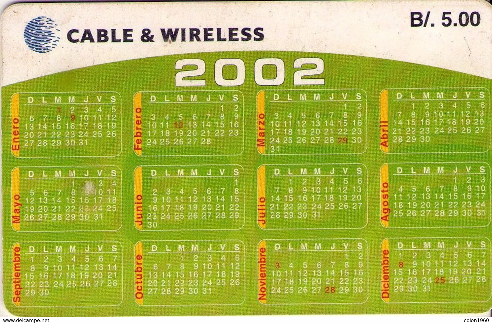 PANAMA. PAN-C&W-67. (CHIP ROJO). Calendar 2002 - Green 5 B/. 2002. (041) - Panamá