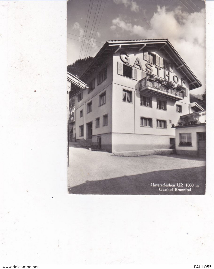 UNTERSCHACHEN GASTHOF BRUNNITAL - Unterschächen