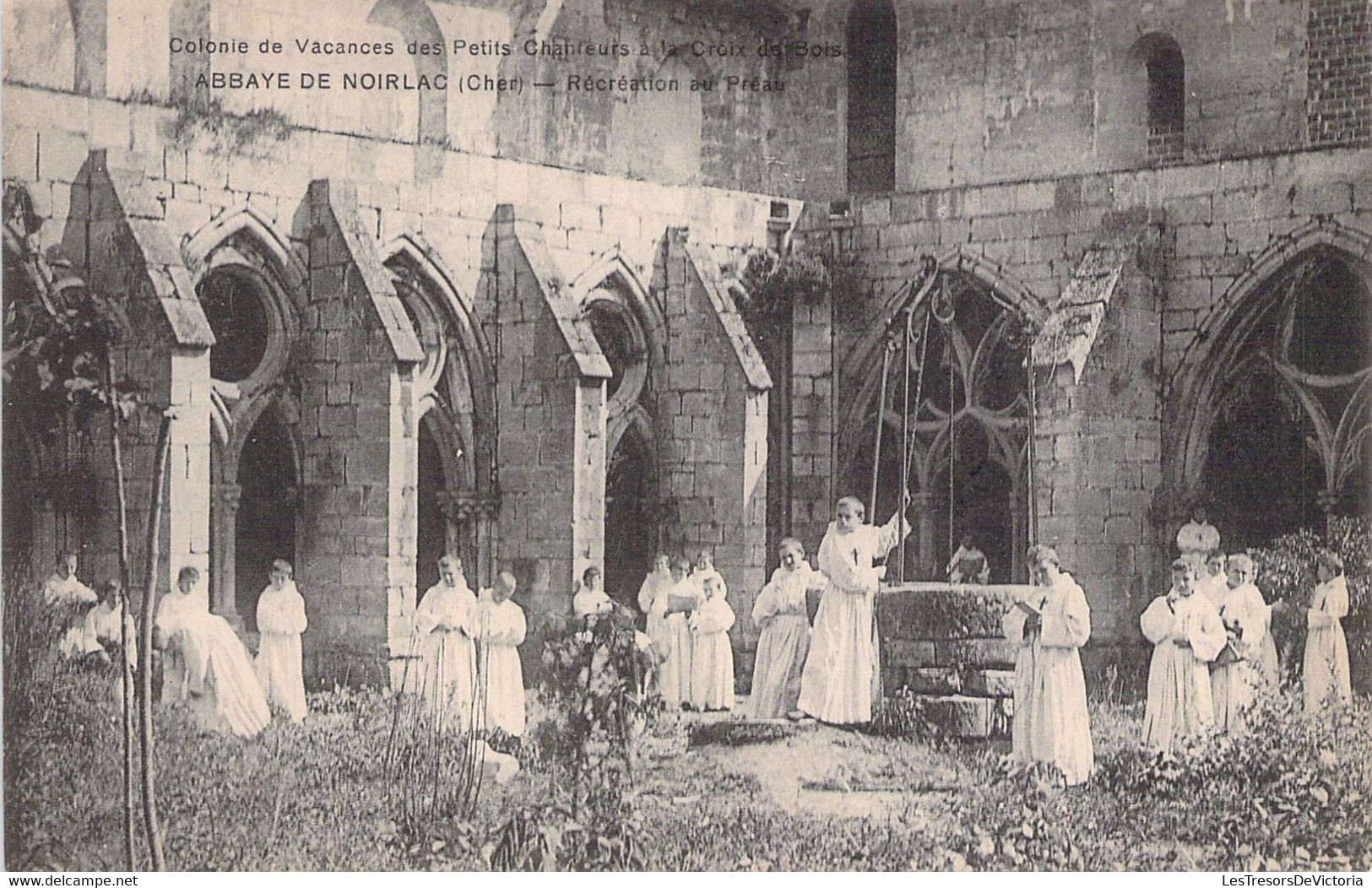 CPA - FRANCE - 18 - ABBAYE DE NOIRLAC - Colonie De Vacances De Petits Chanteurs à La Croix De Bois - Other & Unclassified