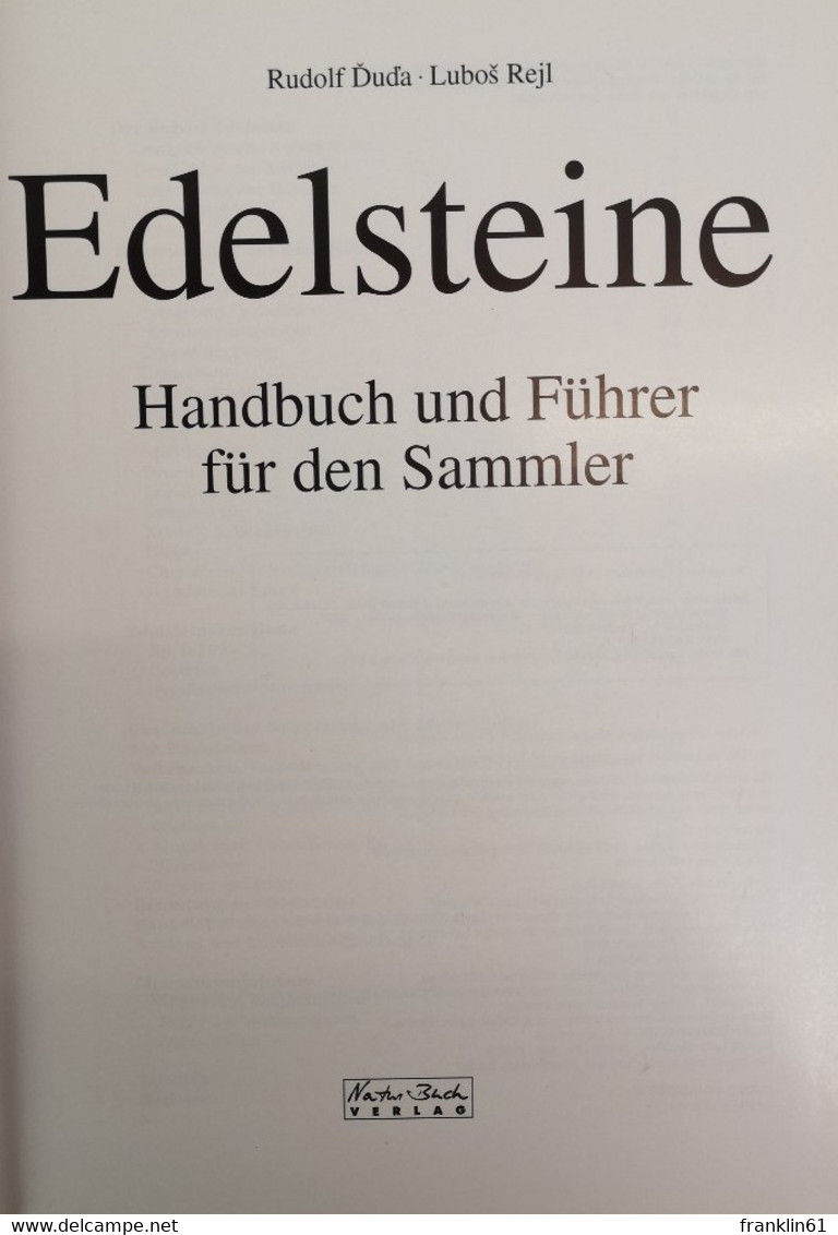 Edelsteine. Handbuch Und Führer Für Den Sammler. - Sonstige & Ohne Zuordnung