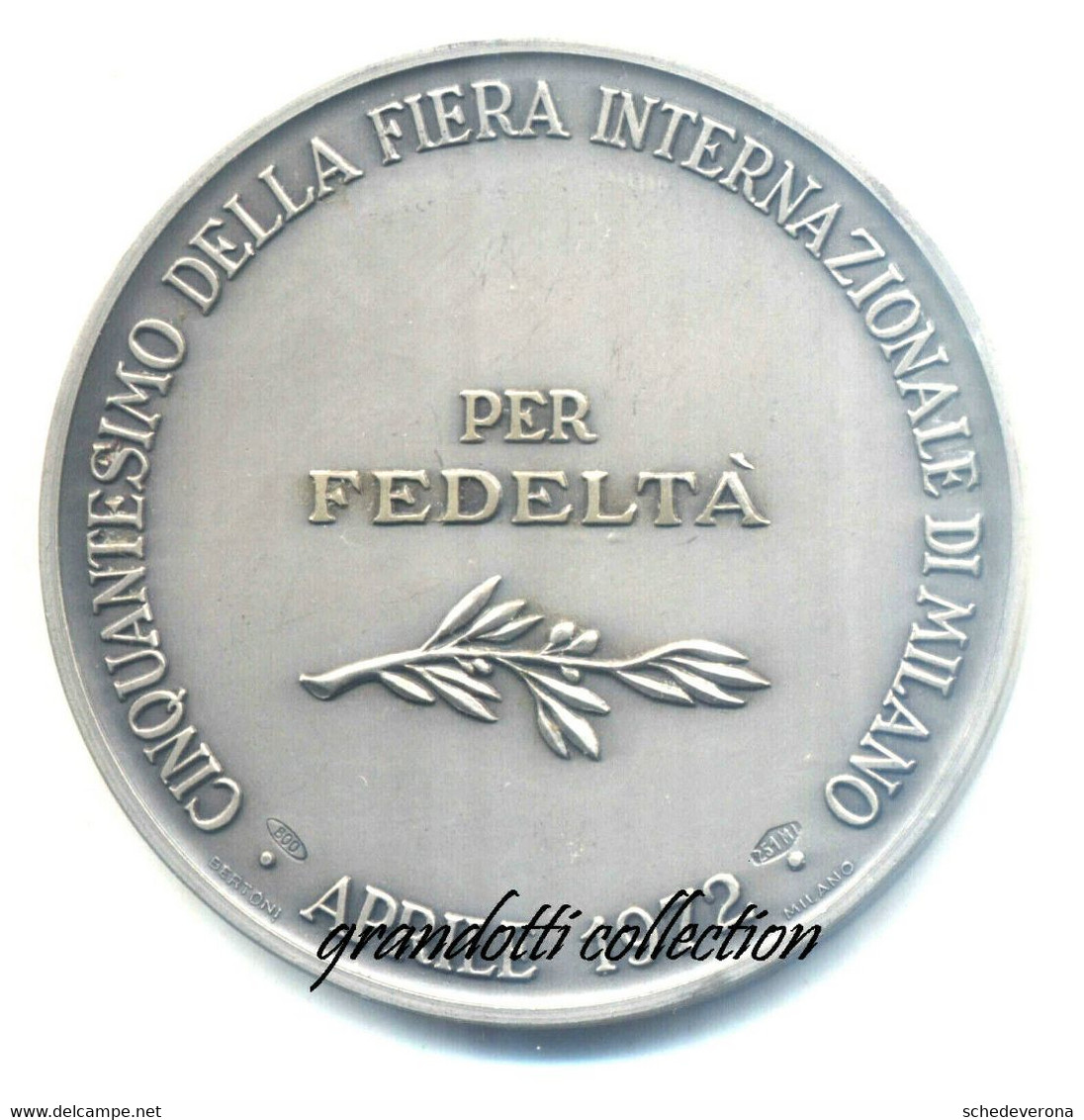 ENTE FIERA INTERNAZIONALE DI MILANO 1972 MEDAGLIA PER FEDELTÁ ARGENTO - Professionnels/De Société