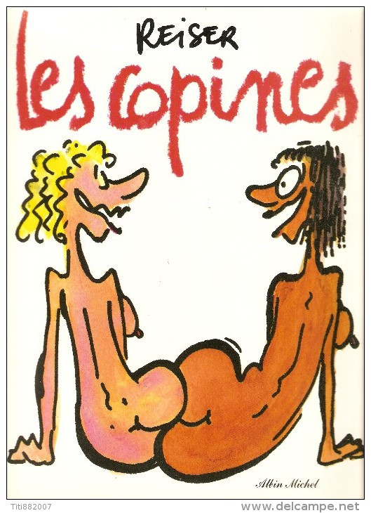 REISER   -    1981  .  LES  COPINES - Reiser