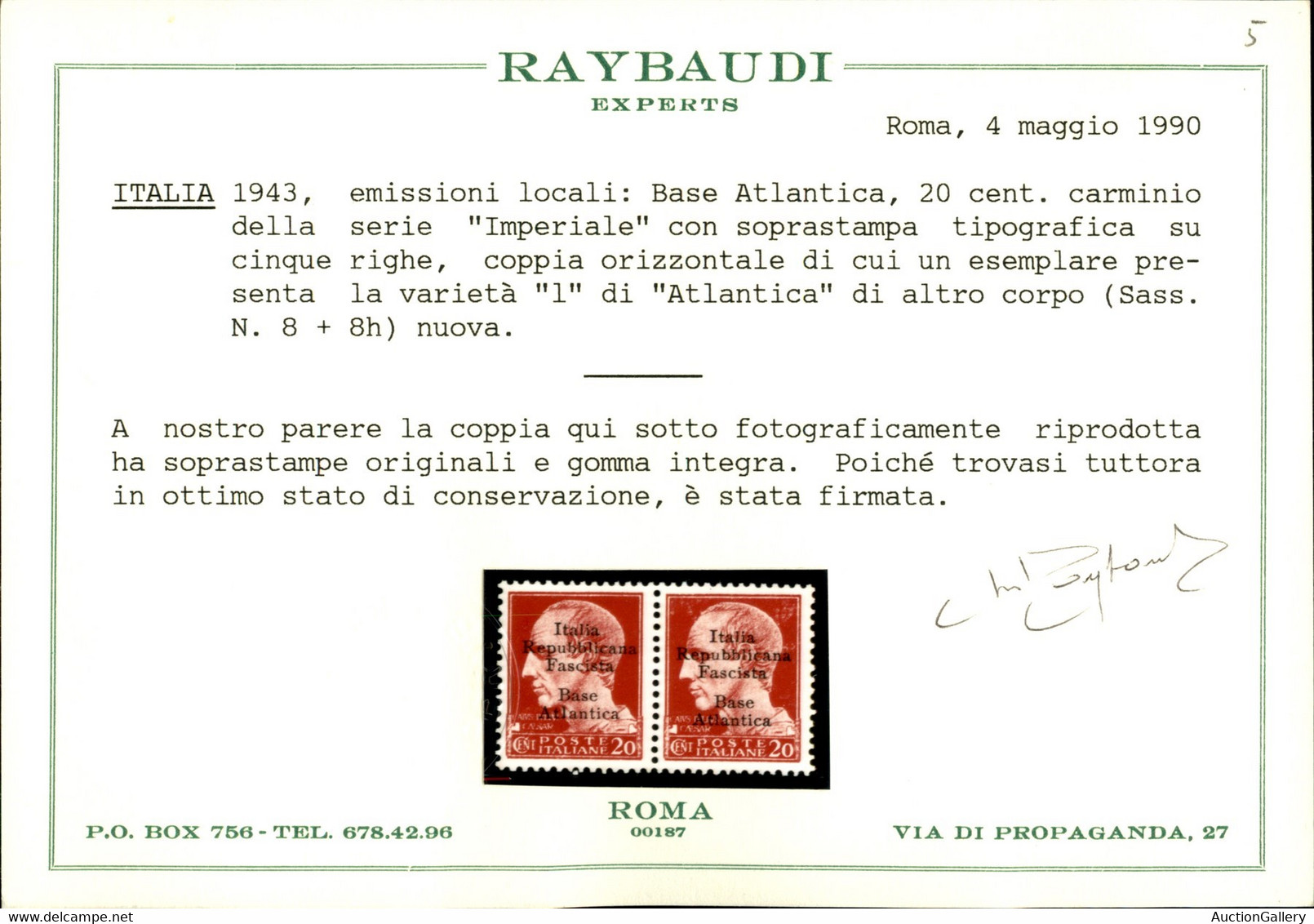 Emissioni Locali - Base Atlantica - 1943 - Coppia Del 20 Cent (8+8h) Con L Di Corpo Diverso - Gomma Integra - Cert Rayba - Autres & Non Classés