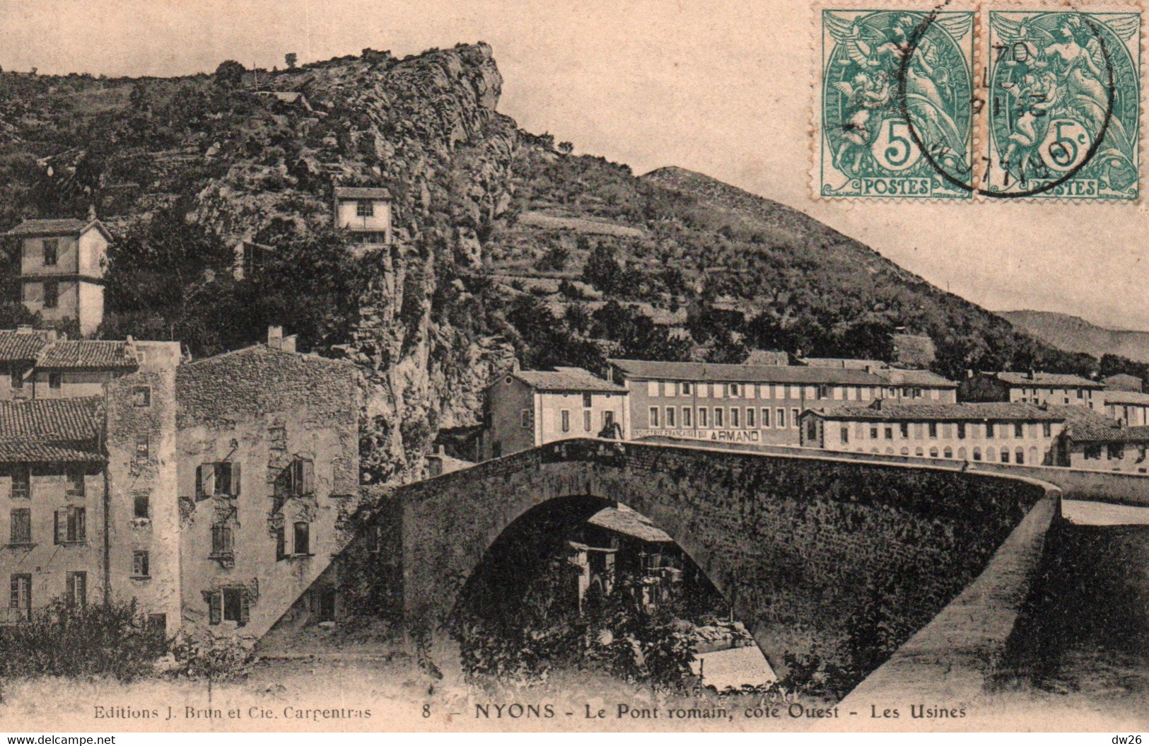 Nyons (Drôme) Le Pont Romain, Côté Ouest Et Les Usines - Edition Brun Et Cie 1904 - Nyons