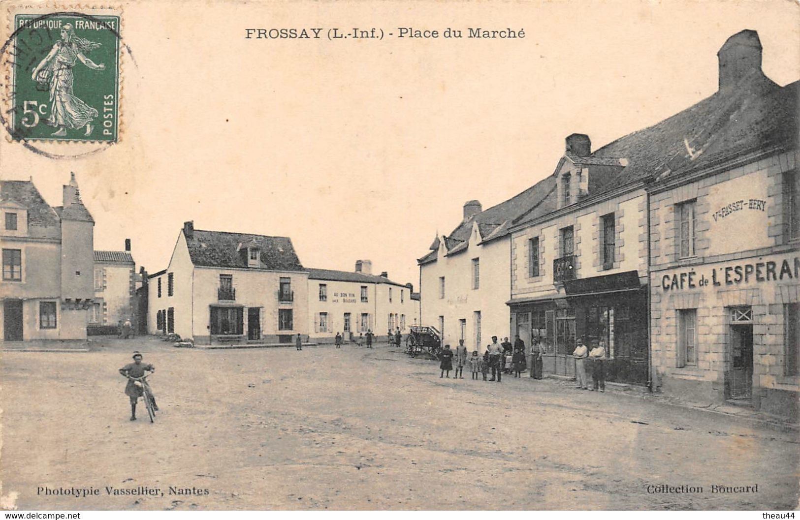 ¤¤  - FROSSAY   -   La Place Du Marché   -  Café De L'Espérance     -   ¤¤ - Frossay