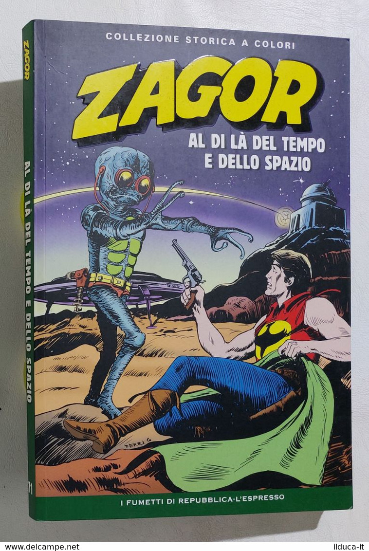 I110571 ZAGOR Collezione Storica Colori N 71 - Al Di Là Del Tempo E Dello Spazio - Zagor Zenith