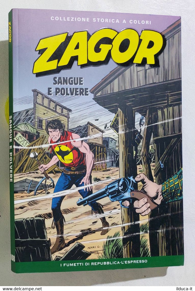 I110608 ZAGOR Collezione Storica A Colori Nr 108 - Sangue E Polvere - Zagor Zenith