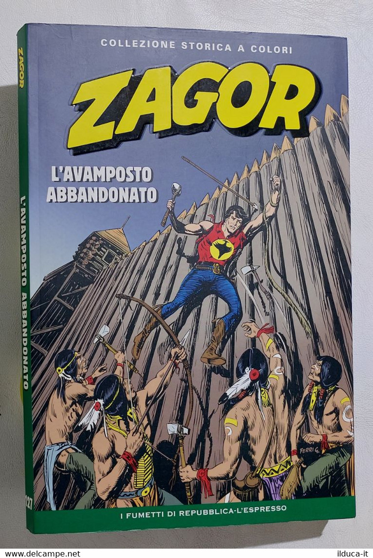 I110627 ZAGOR Collezione Storica A Colori Nr 127 - L'avamposto Abbandonato - Zagor Zenith