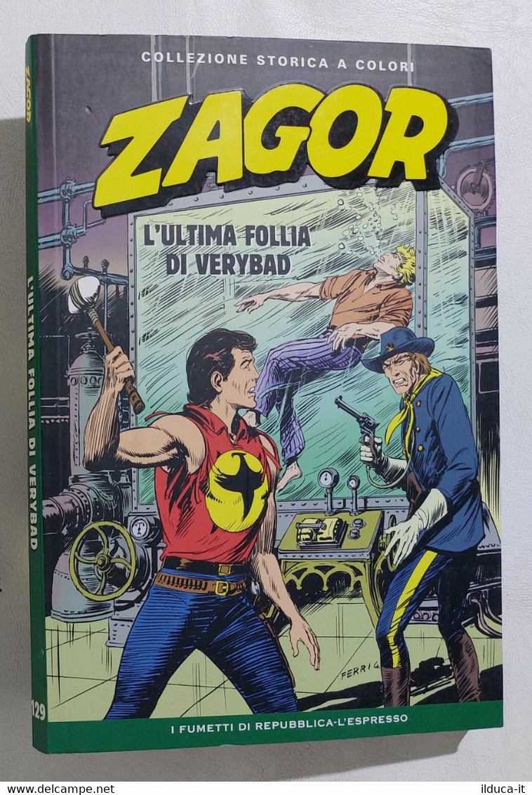 I110629 ZAGOR Collezione Storica A Colori Nr 129 - L'ultima Follia Di Verybad - Zagor Zenith