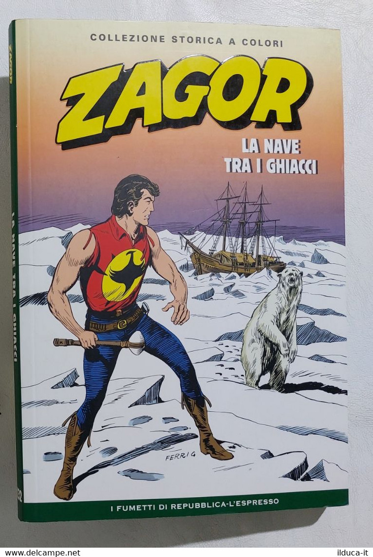 I110632 ZAGOR Collezione Storica A Colori Nr 132 - La Nave Tra I Ghiacci - Zagor Zenith