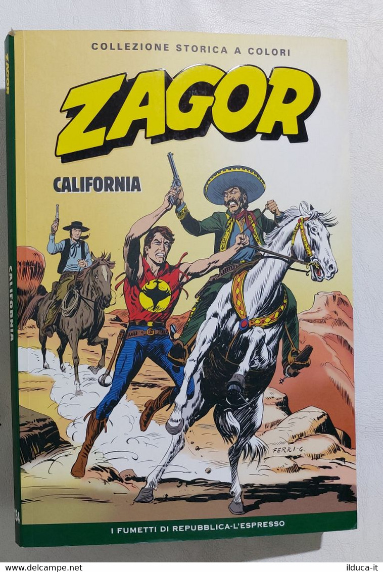 I110634 ZAGOR Collezione Storica A Colori Nr 134 - California - Zagor Zenith