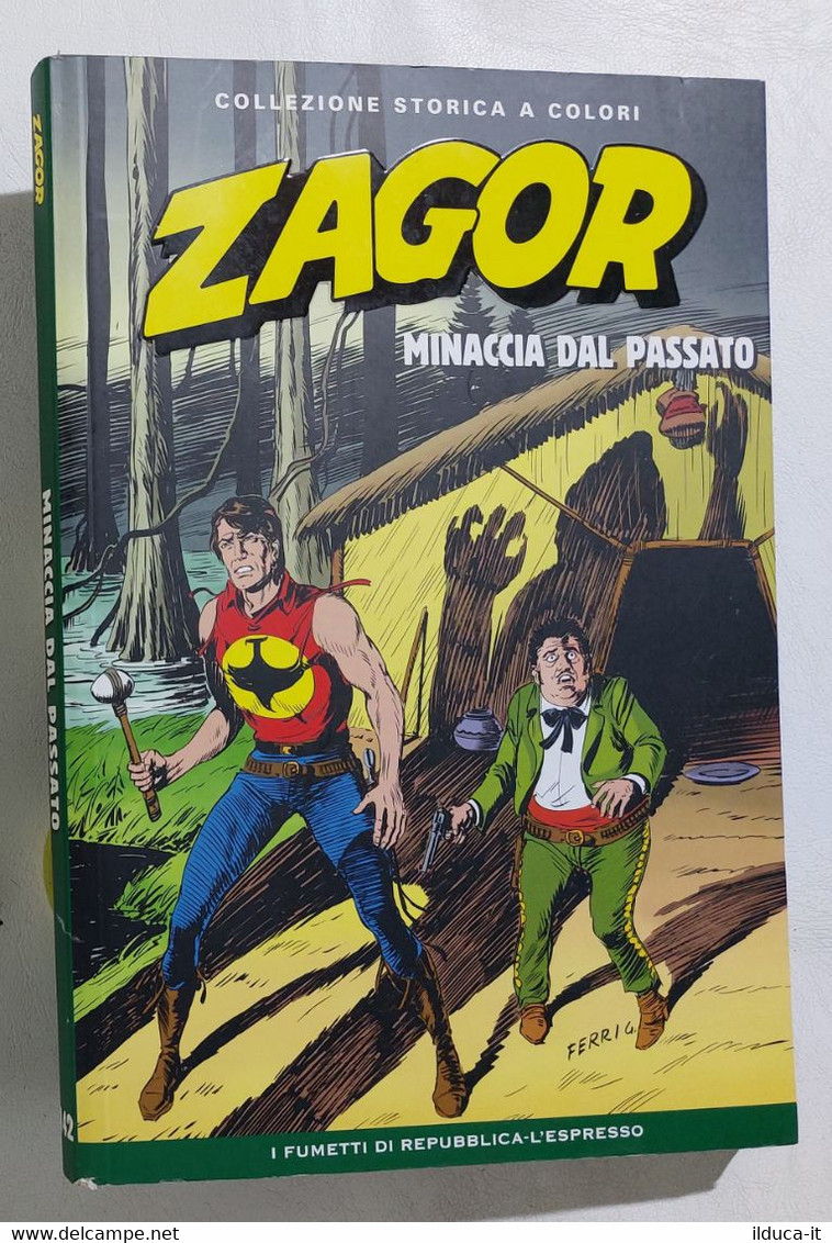 I110642 ZAGOR Collezione Storica A Colori Nr 142 - Minaccia Dal Passato - Zagor Zenith