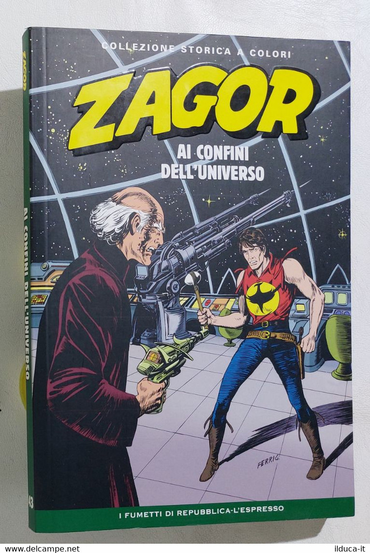 I110643 ZAGOR Collezione Storica A Colori Nr 143 - Ai Confini Dell'universo - Zagor Zenith