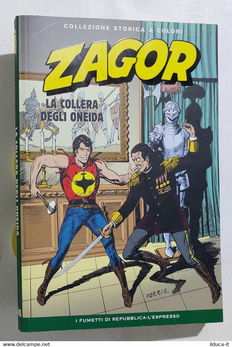 I110645 ZAGOR Collezione Storica A Colori Nr 145 - La Collera Degli Oneida - Zagor Zenith