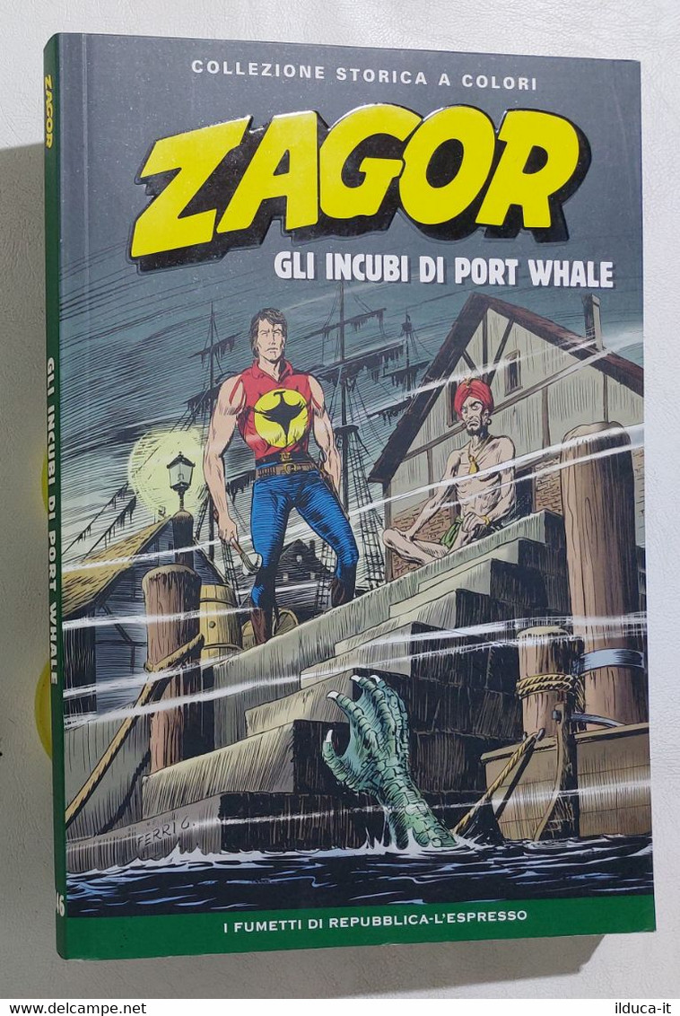 I110646 ZAGOR Collezione Storica A Colori Nr 146 - Gli Incubi Di Port Whale - Zagor Zenith