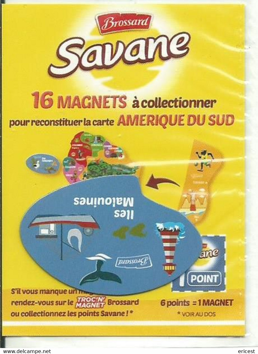 -- MAGNET SAVANE BROSSARD ILES MALOUINES - Magnets