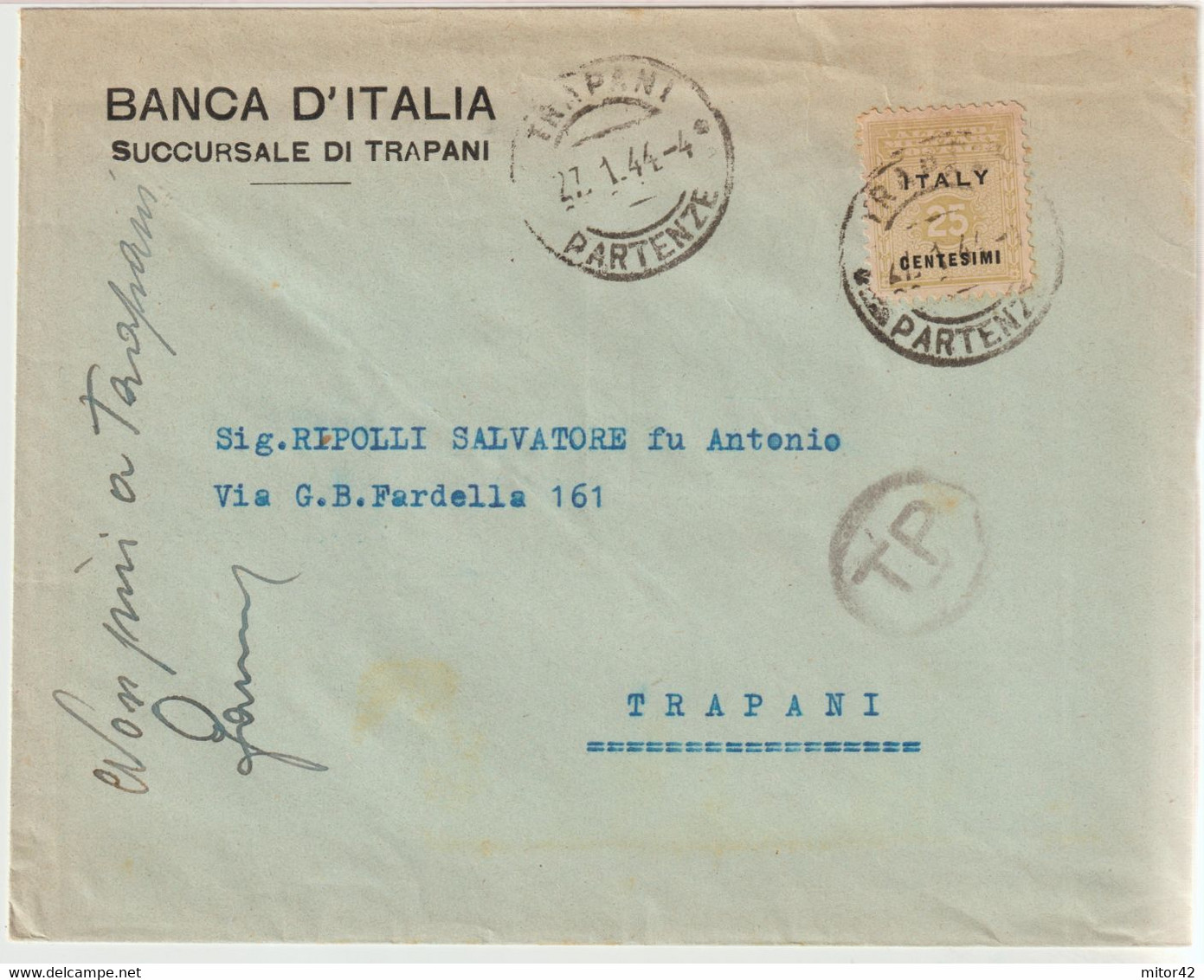 134-Amgot-Occupazione Alleata Sicilia-Busta Intestata-Banca D'Italia-Succursale Di Trapani-25c. Da E X Trapani - Occup. Anglo-americana: Sicilia