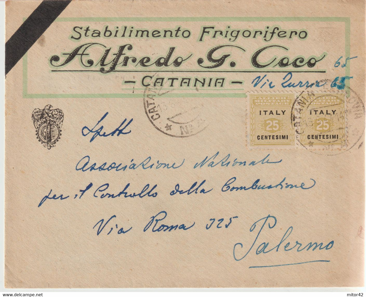 158-Amgot-Occupazione Alleata Sicilia-Busta Intestata A.G.Coco-Catania Con STEMMA FASCISTA-25c.(x2) X Palermo - Anglo-american Occ.: Sicily