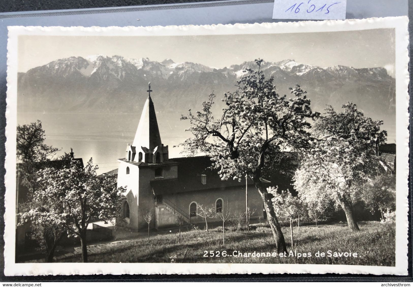 Chardonne : L'église Et Les Alpes De Savoie (16'015) - Chardonne