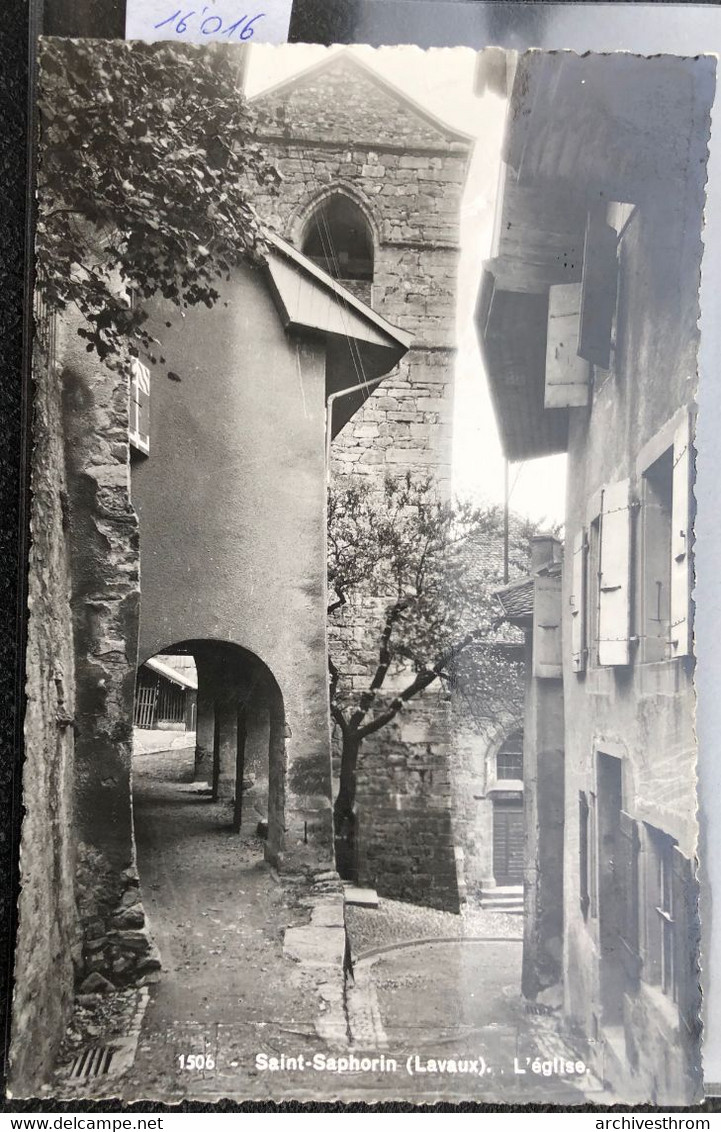 Saint-Saphorin (Lavaux) : L'église Et Les Arcades (16'016) - Saint-Saphorin