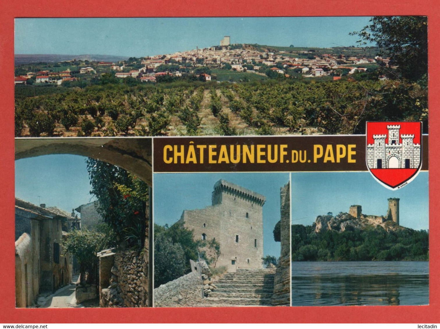 CP 84 CHATEAUNEUF DU PAPE 3 - Chateauneuf Du Pape