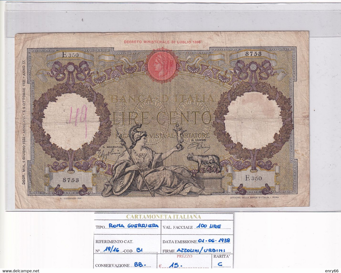 ITALIA 100 LIRE 01-06-1938  CAT. N° 19/16 - 100 Lire