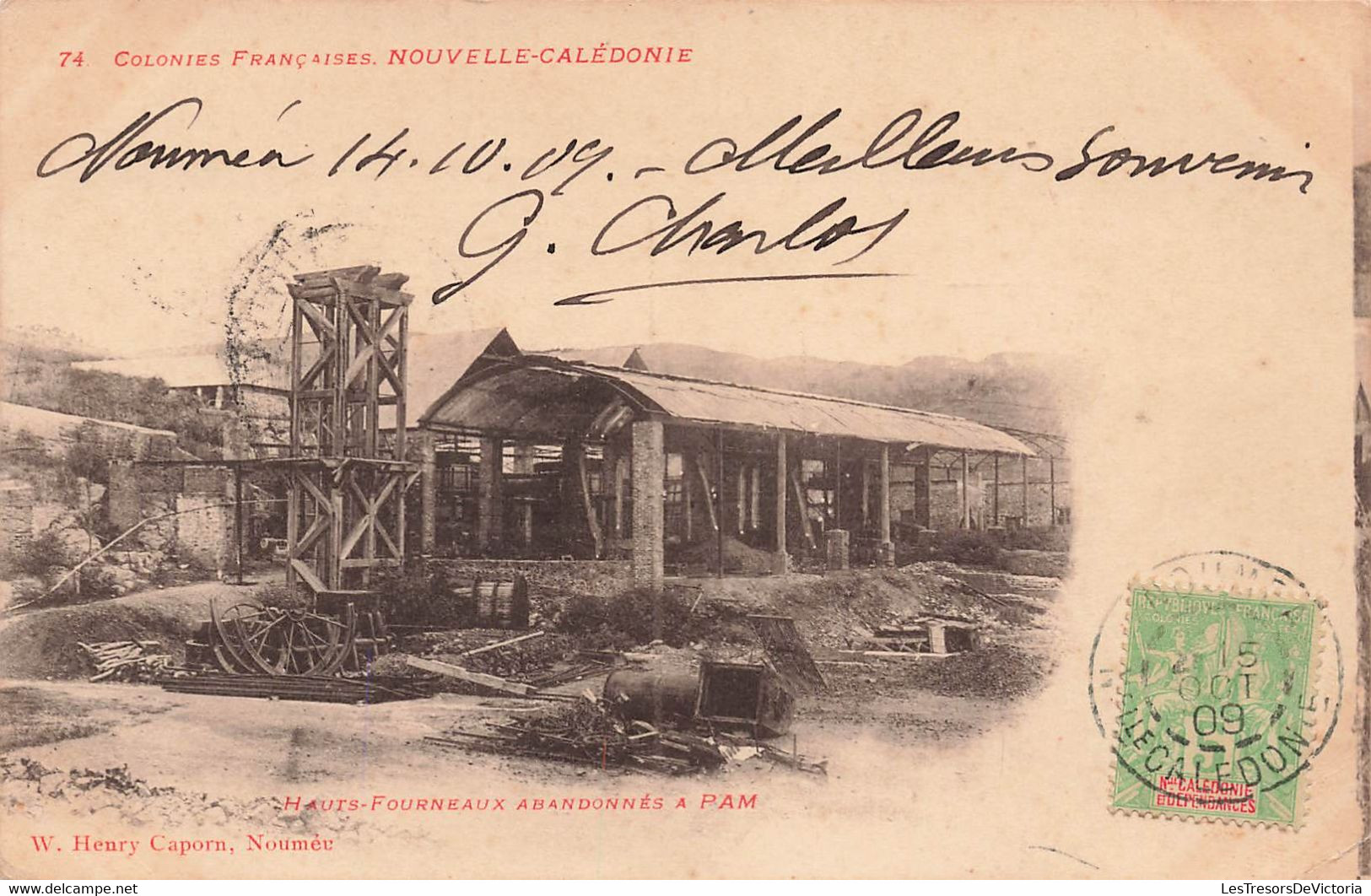 CPA NOUVELLE CALEDONIE - Hauts Fourneaux Abandonnés à Pam - Henry Caporn - 1909 - Hangar - Nouvelle-Calédonie
