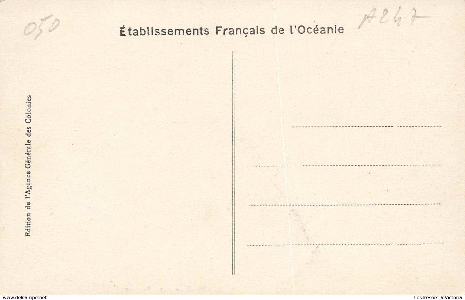 CPA TAHITI - Etablissements Francais De L'oceanie - Iles Marquises - Teaharoa - Agence Generale Des Colonies - Tahiti