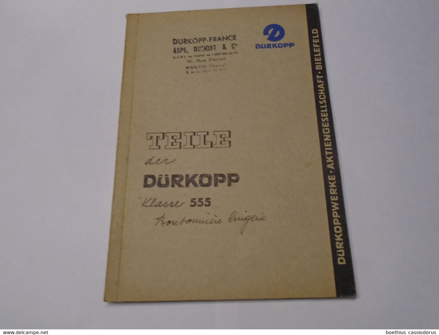 DURKOPP : DURKOPPWERKE AKTIENGESELLSCHAFT  BIELEFELD / TEILE DER DURKOPP KLASSE 555 (TEXTE EN ALLEMAND) - Other & Unclassified