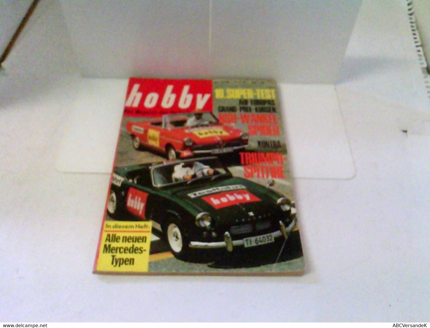 Hobby - Das Magazin Der Technik - Heft 1965/17 - NSU-Wankel-Spider Kontra Triumph-Spitfire U.v.m. - Technik