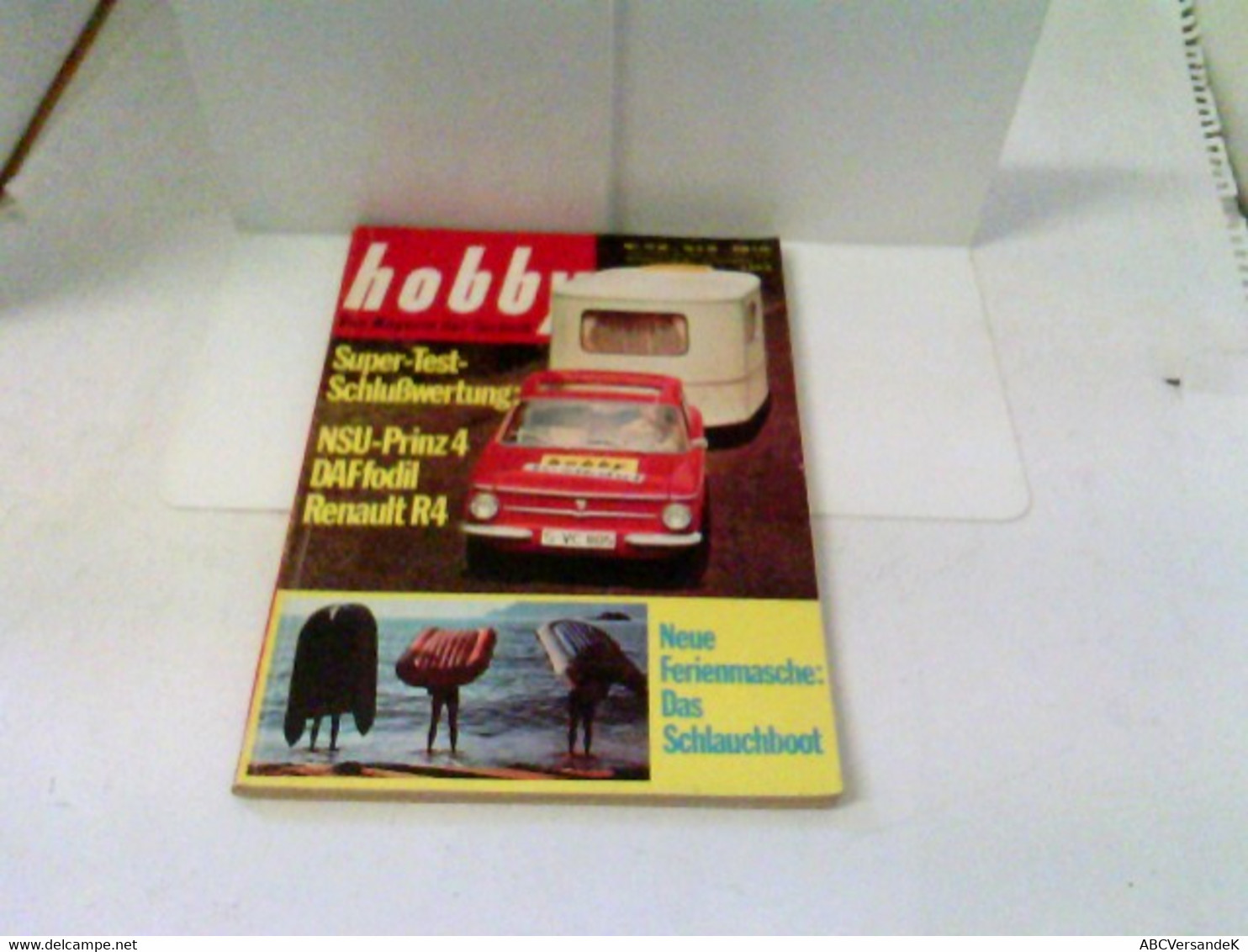 Hobby - Das Magazin Der Technik - Heft 1965/13 - Super-Test Schluswertung: DAFfodil Renault R4 NSU-Prinz 4 U.v - Technical