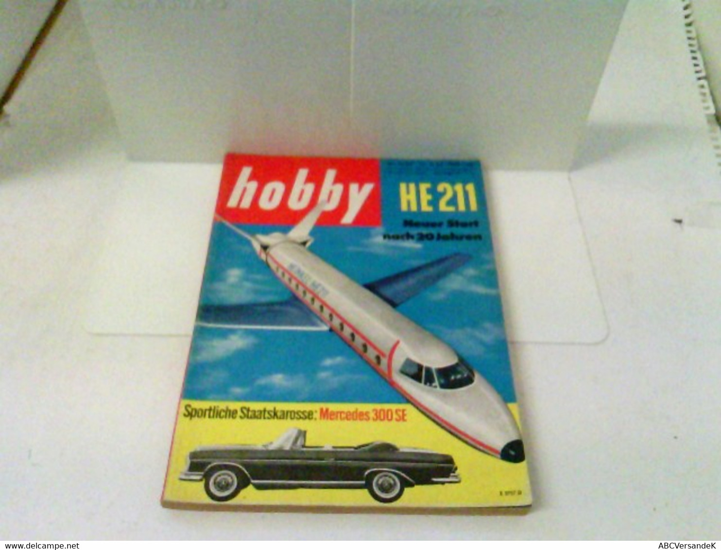 Hobby - Das Magazin Der Technik - Heft 1962/09 - HE 211 Neuer Start Nach 20 Jahren. Merceds 300 SE - Technik