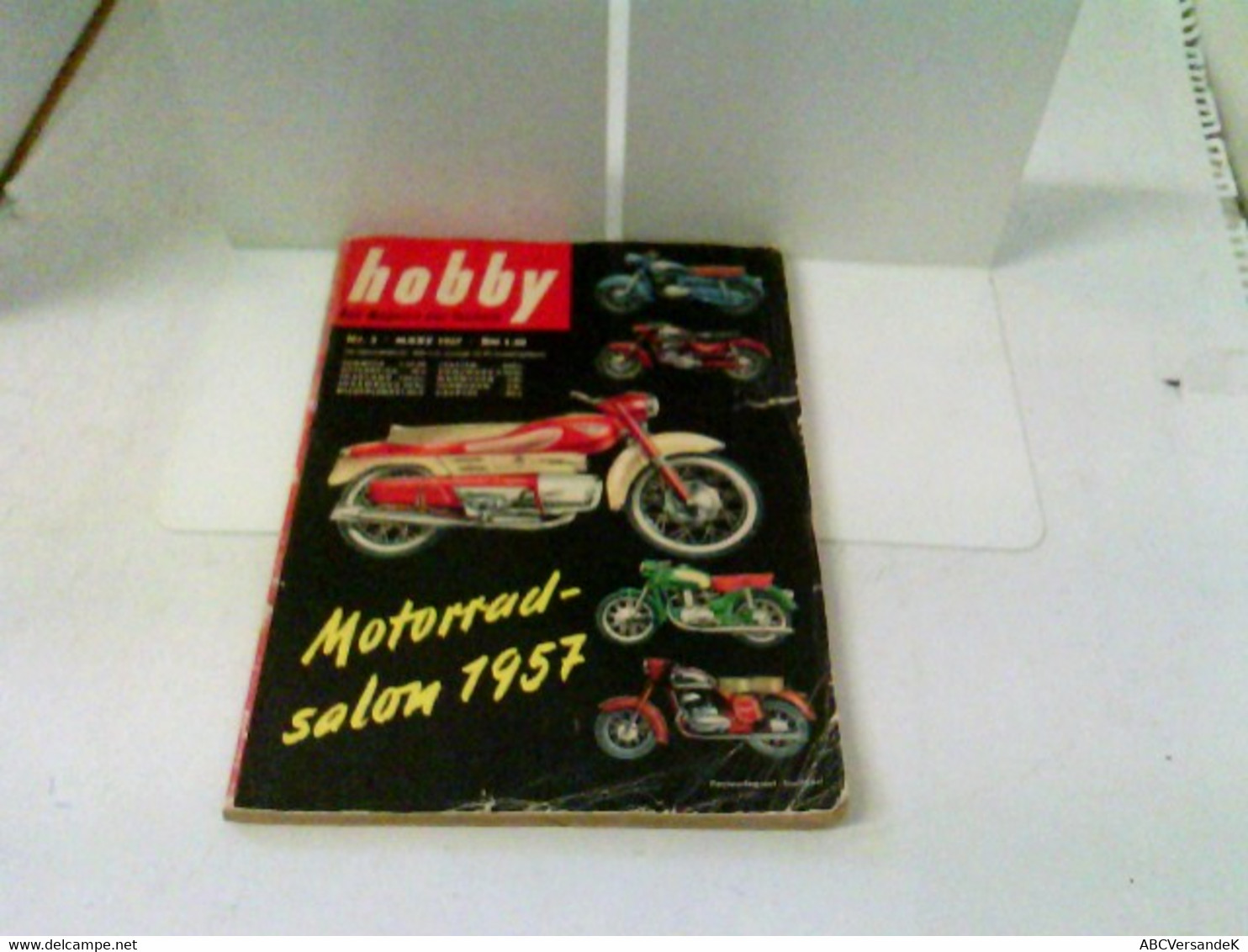 Hobby - Das Magazin Der Technik - Heft 1957/03 - Motorrad-Salon 1957 - Técnico