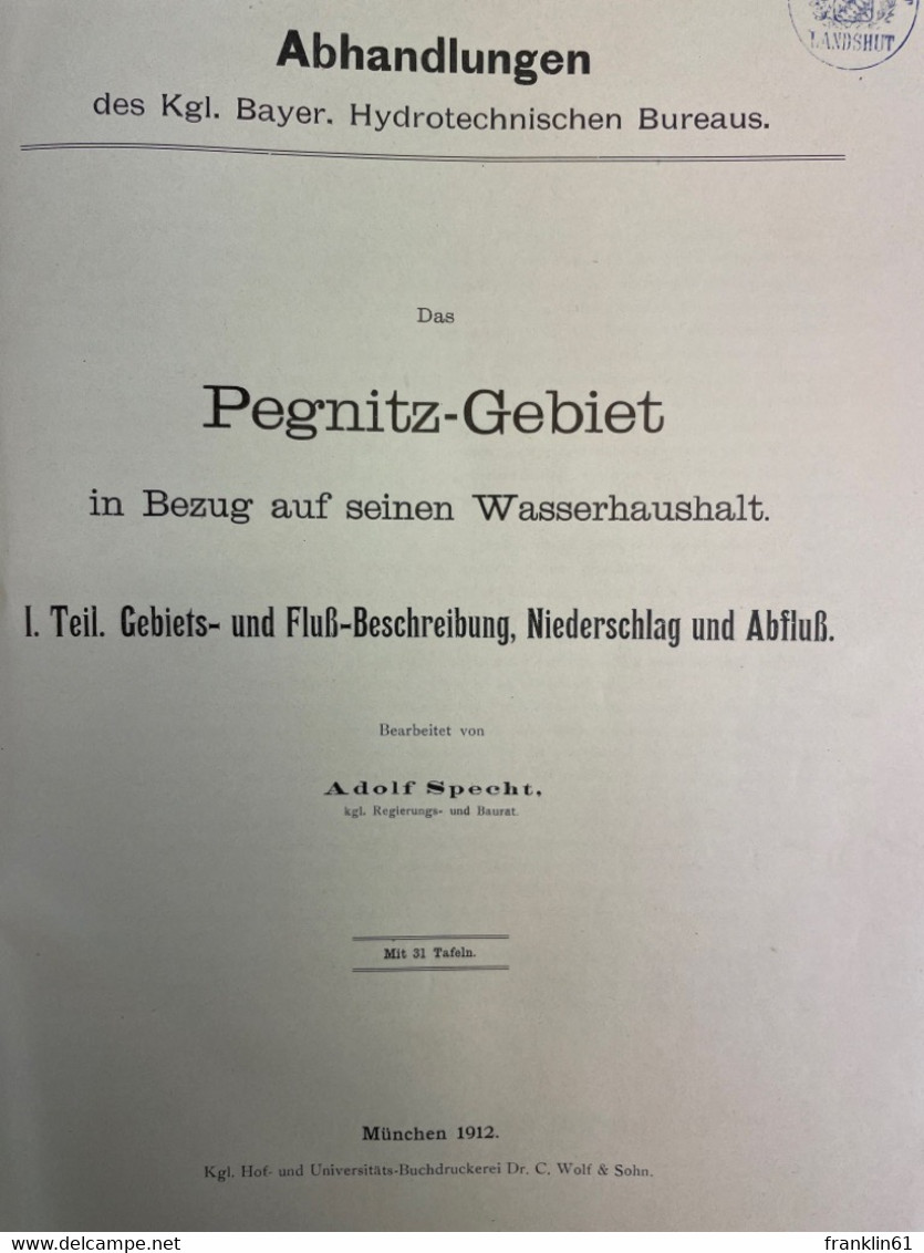 Das Pegnitz-Gebiet In Bezug Auf Seinen Wasserhaushalt. - 4. 1789-1914