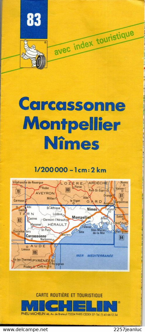 Carte Michelin  N: 83 - Carcassonne Montpellier Nîmes  - Carte  Routière Et Touristique   Au  200000 ème  De 1996 / 97 - Mapas/Atlas