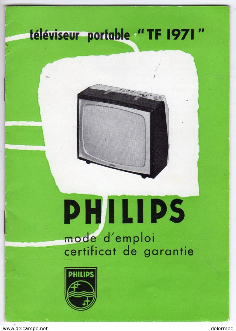 Mode Emploi Et Certificat De Garantie Téléviseur Portable TV TF 1971 Philips Notice Explicative De 8 Pages - Materiaal En Toebehoren