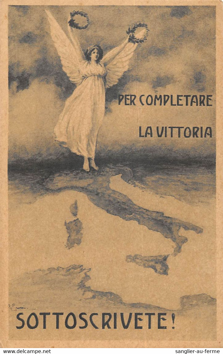 CPA GUERRE / ITALIE / ILLUSTRATEUR PROPAGANDA NAZIONALE PER LA VITTORIA - Weltkrieg 1914-18
