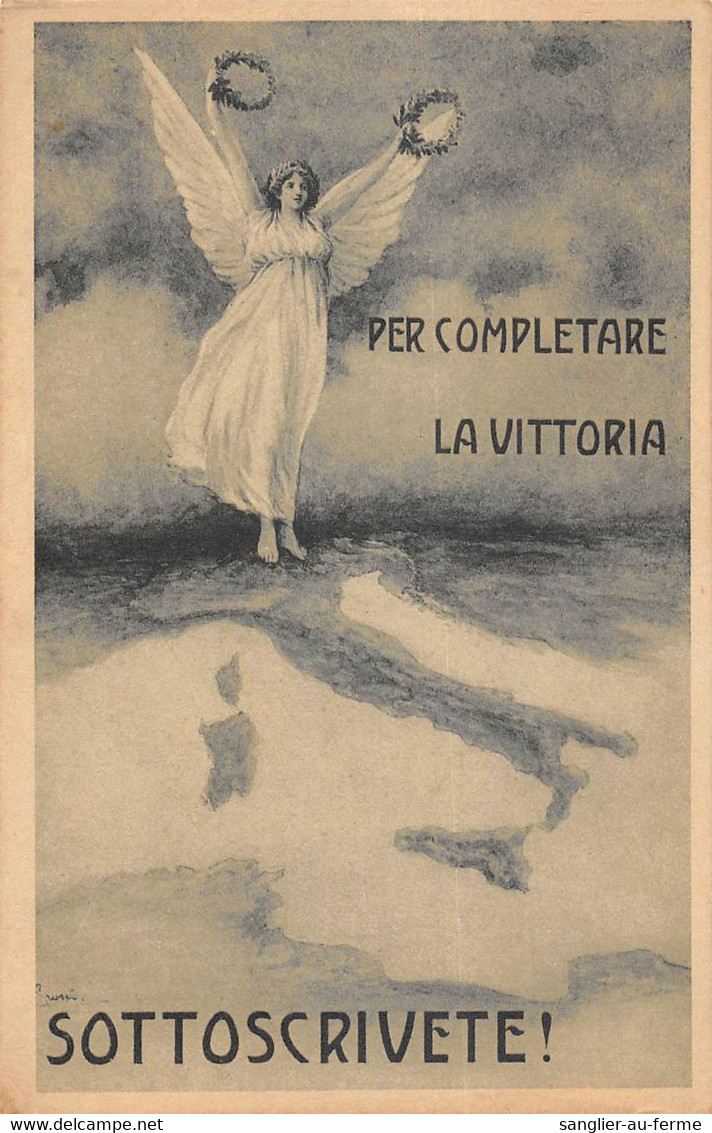 CPA GUERRE / ITALIE / ILLUSTRATEUR PROPAGANDA NAZIONALE PER LA VITTORIA - Guerre 1914-18