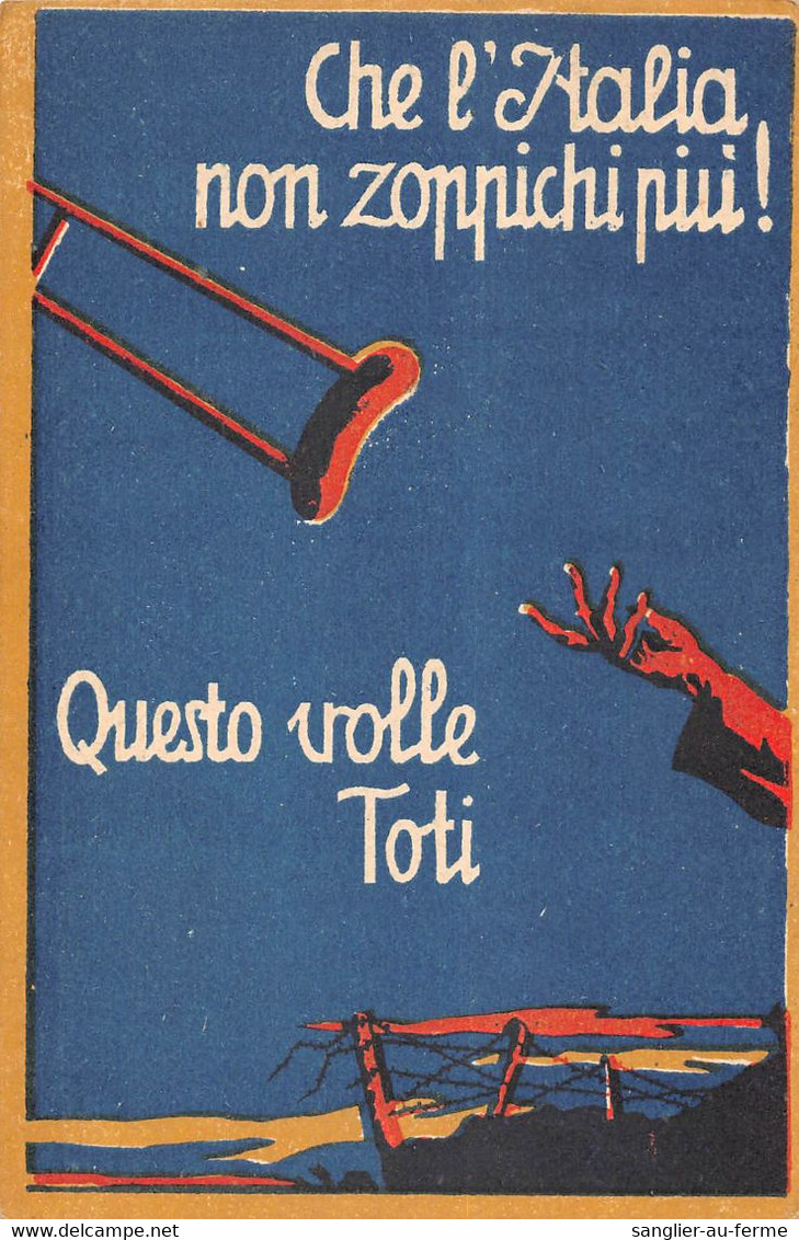 CPA GUERRE / ITALIE / ILLUSTRATEUR CHE L'ITALIA NON ZOPPICHI PIU - Weltkrieg 1914-18