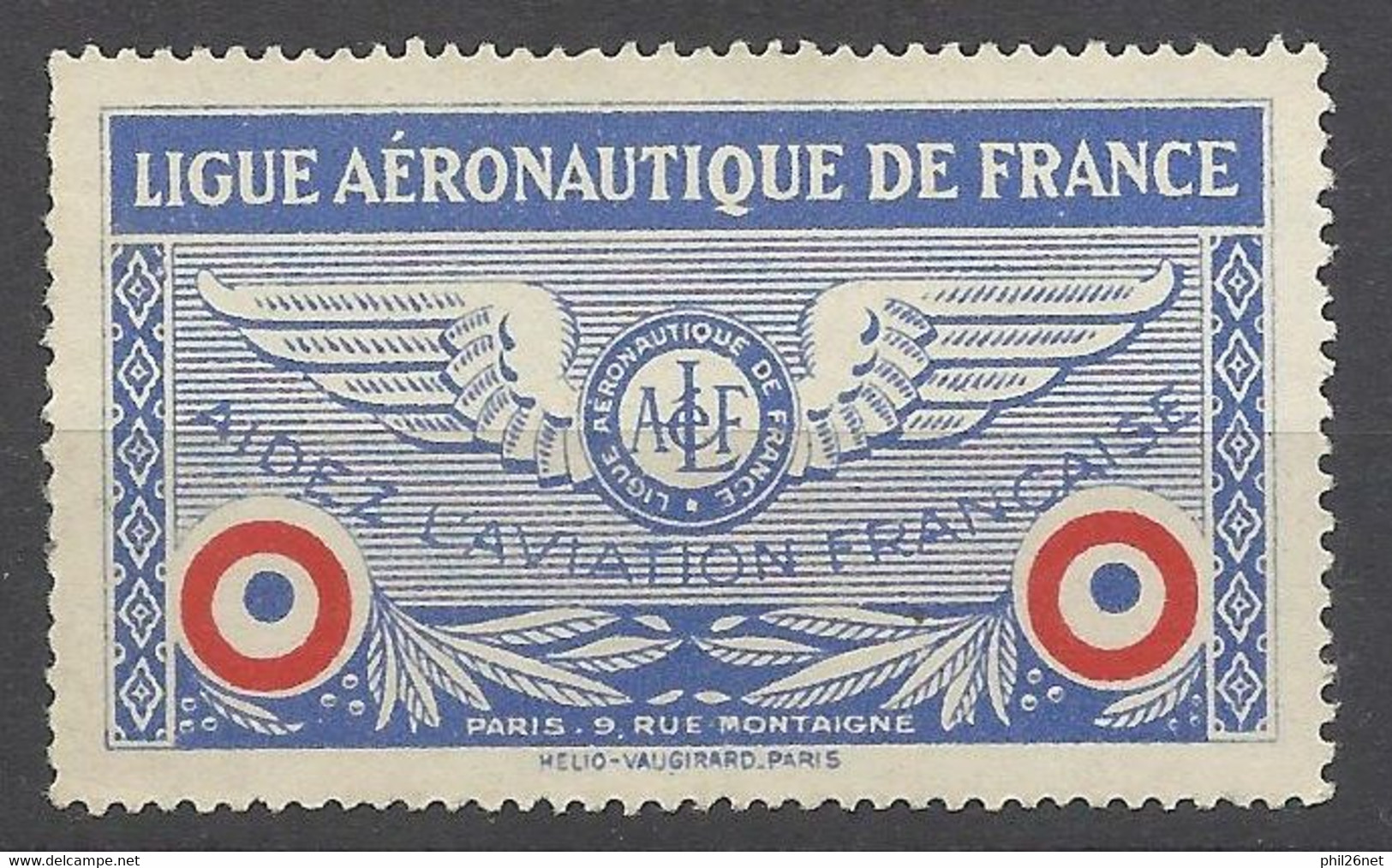 France   Vignette Ligue Aéronautique "Aidez L'aviation Française "    Neuf   ( *  )  B/ TB    Voir Scans    Soldé ! ! ! - Militario