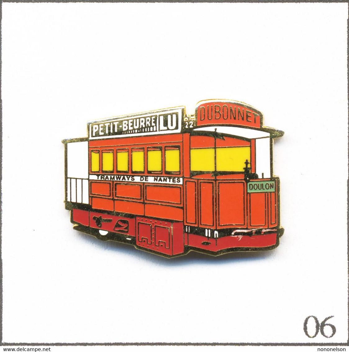 Pin's Tramway Ancien / CTN (Compagnie Tramways De Nantes) 1879-1958 - Motrice Type Mékarski 22 (vers 1880). T880-06 - Transports