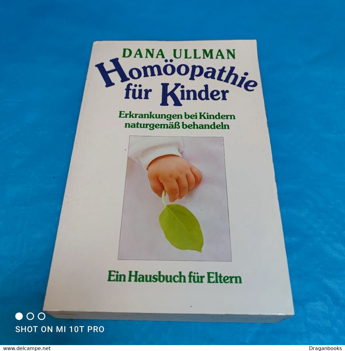 Dana Ullman - Homöopathie Für Kinder - Health & Medecine